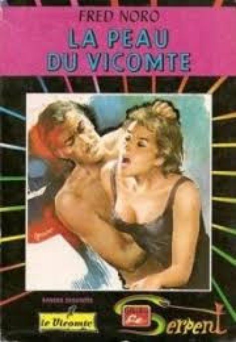 FRED NORO N° 44 : LA PEAU DU VICOMTE