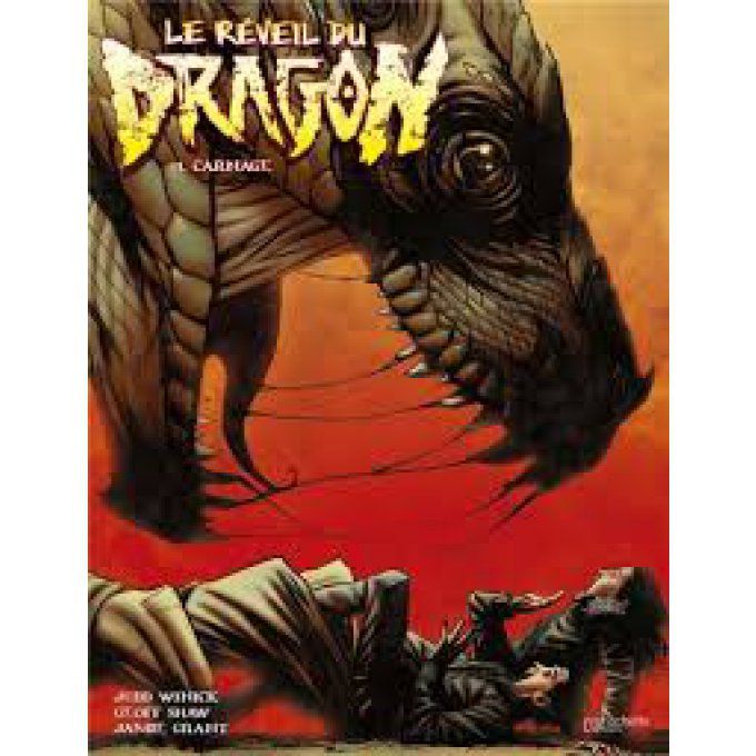 LE REVEIL DU DRAGON tome. 1