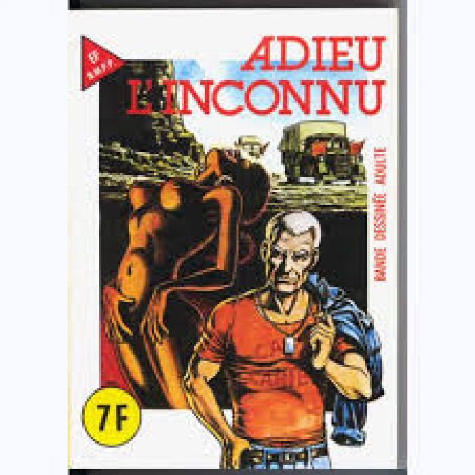 SERIE JAUNE N° 70 : ADIEU L'INCONNU