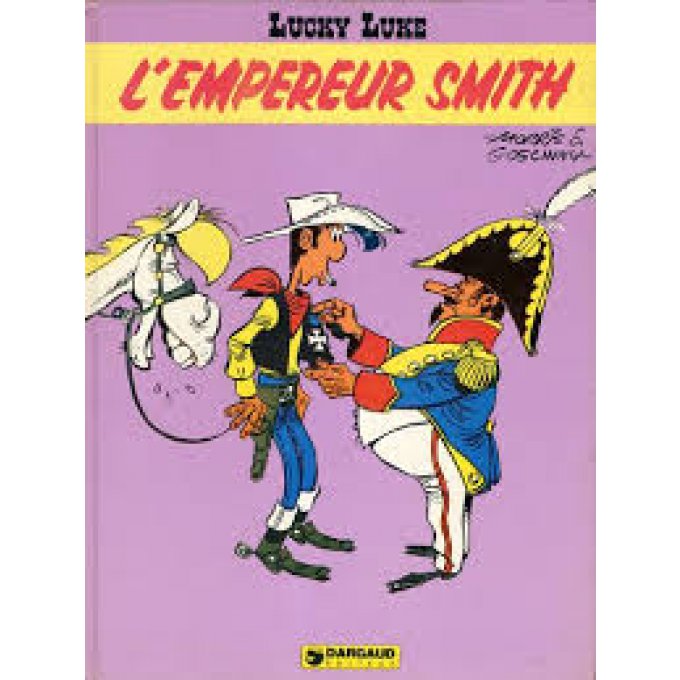 LUCKY LUKE: l'empereur smith